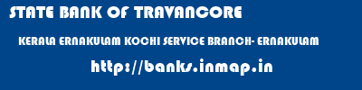 STATE BANK OF TRAVANCORE  KERALA ERNAKULAM KOCHI SERVICE BRANCH- ERNAKULAM  banks information 